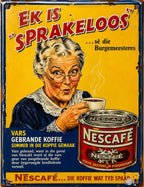 Nescafé - Ek Is Sprakeloos vintage-style reproduction sign artwork