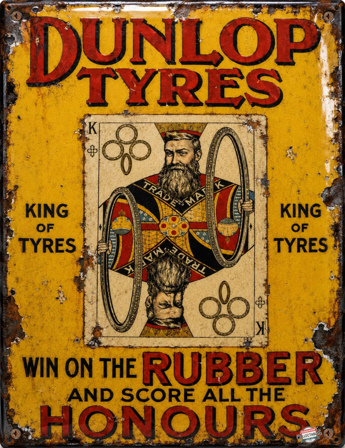 Dunlop Tyres - King Of Tyres (Weathered) vintage-style reproduction sign artwork